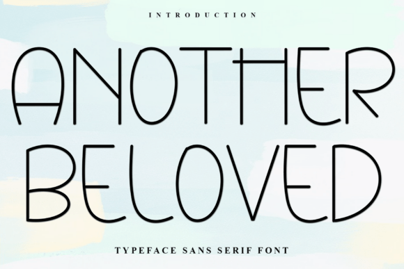 Another Beloved: A Festive Sans Serif for Branding