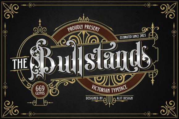 Bull Stand: A Bold Victorian Font