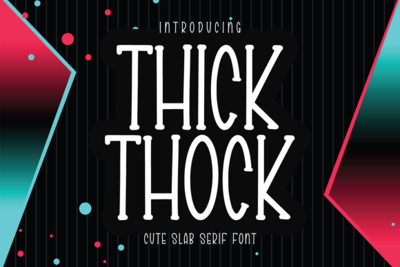 Thick Thock: A Bold Font for Business